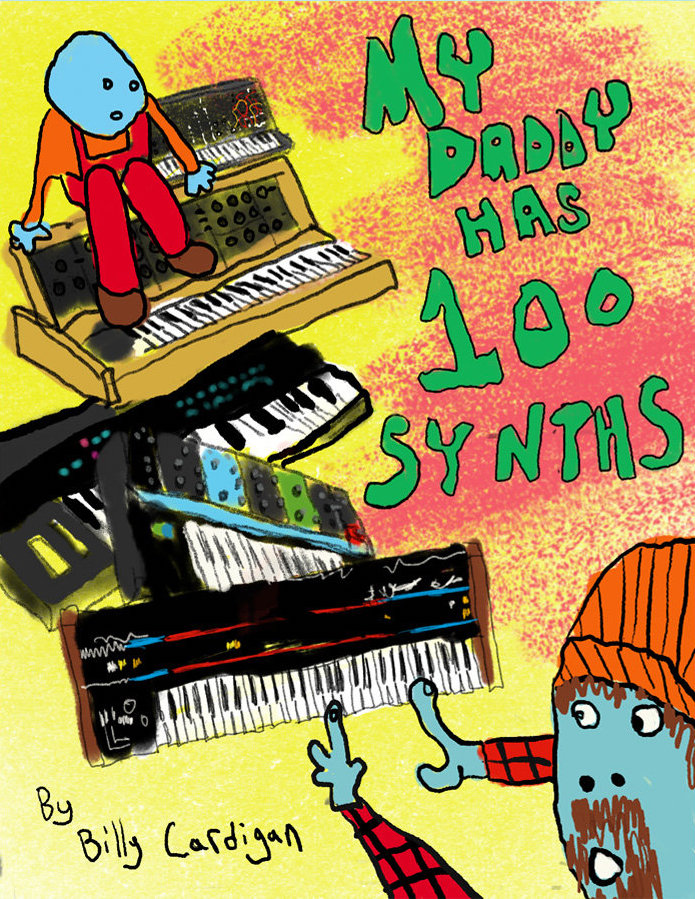 My Daddy has 100 Synths Book Cover